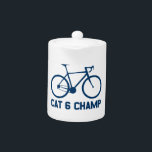 CAT 6 Champ<br><div class="desc">You race your bike. You race with the CAT 6 crowd. They're relentless, they're cutthroat. They pass you on the bike trail in their jeans, they pip you to the coffee shop. But show the world that you're the CAT 6 Champ!</div>