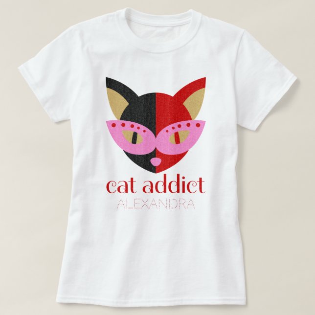 Cat Addict Cute Black Red Pink Name Customised T-Shirt (Design Front)