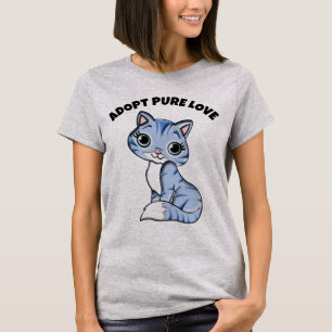 CAT ADOPTION T-SHIRTS, ADOPT PURE LOVE T-Shirt