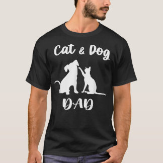 Cat and Dog Dad Pets Animals Lover Puppy for Men T-Shirt