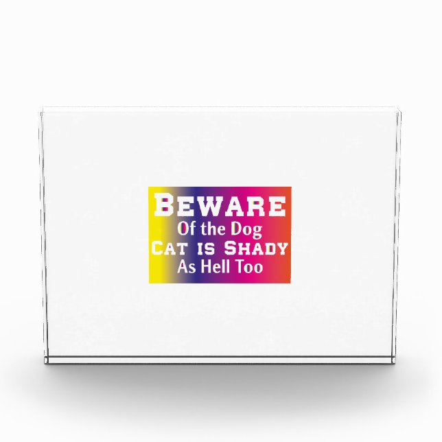 Cat Art Beware Of The Dog Photo Block (Front)