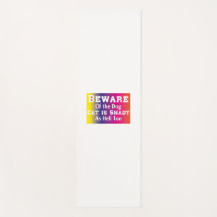 Cat Art Beware Of The Dog Yoga Mat