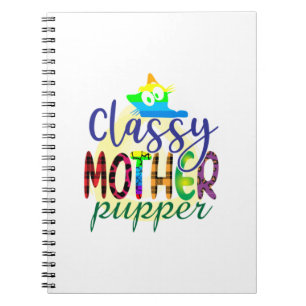 Cat Art Classy Mother Pupper Notebook