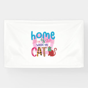 Cat Art Home Is Where My Cat Is Banner