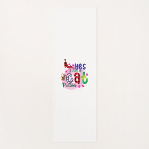 Cat Art I Am A Cat Person Yoga Mat