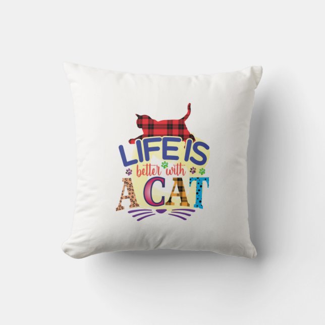 Cat Art Life Is Better With A Cat Cushion (Front)