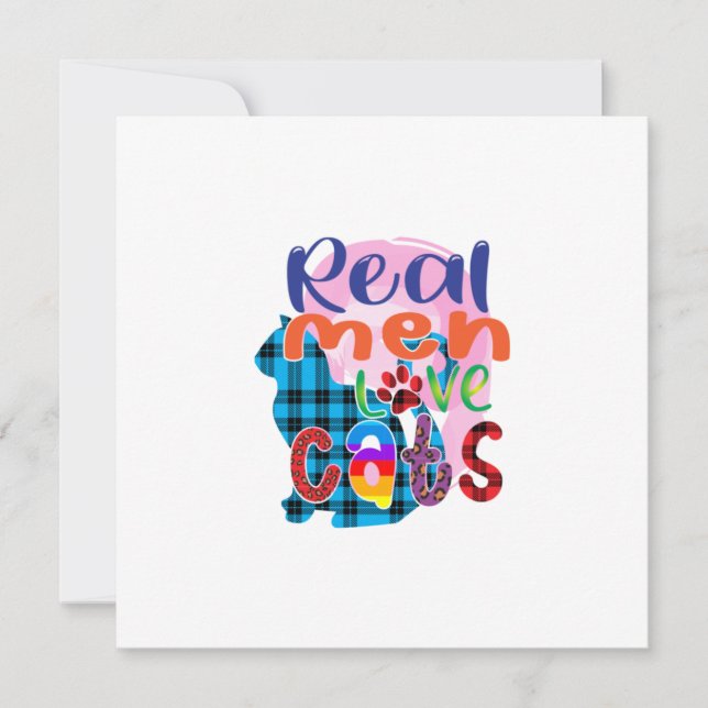 Cat Art Real Men Love Cats Invitation (Front)