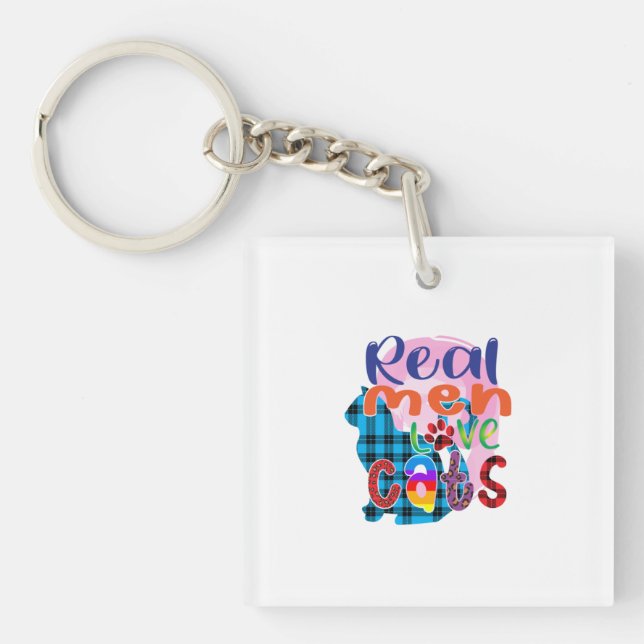 Cat Art Real Men Love Cats Key Ring (Front)