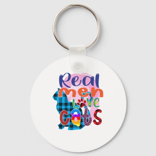 Cat Art Real Men Love Cats Key Ring (Front)