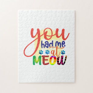Cat Art You Had Me At Meow Jigsaw Puzzle