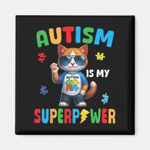Cat Autism Is My Superpower Accept Support Love Ho Magnet