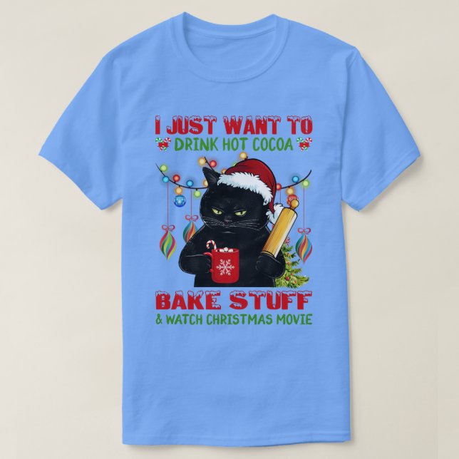 Cat Baking Drink Hot Cocoa Bake Stuff T-Shirt (Design Front)