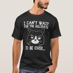 Cat Being Grumpy Bad Mood Holidays Christmas Morni T-Shirt