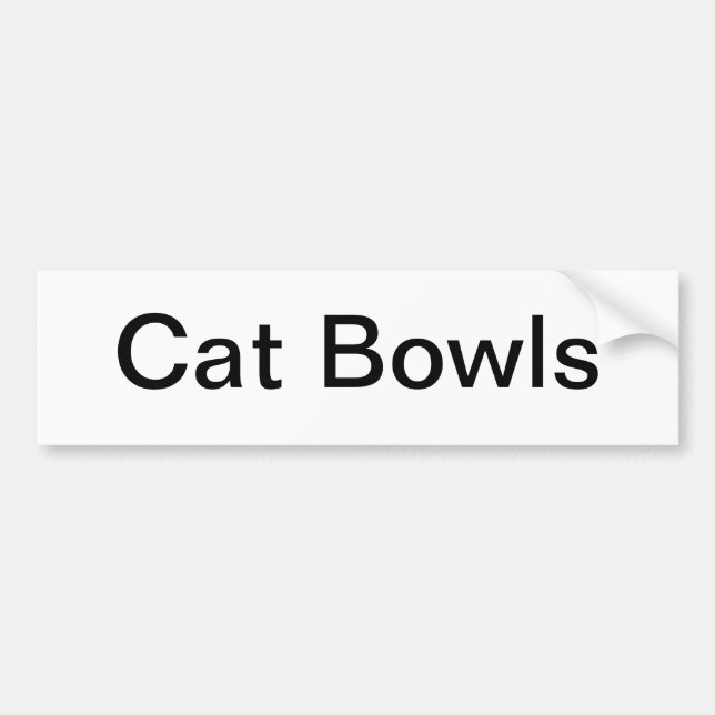 Cat Bowls Sign/ Bumper Sticker (Front)