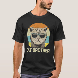 Cat Brother In Sunglasses Retro Cat Lovers Gift T-Shirt