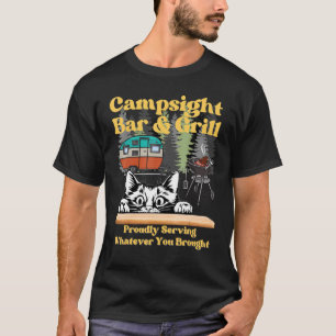 Cat Campsite Grill Sarcastic Camping Family T-Shirt