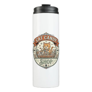 Cat Candy Shop Cat Candy Shop Cat Vintage Vector A Thermal Tumbler