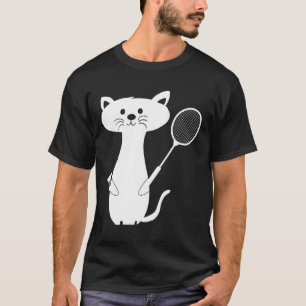 Cat Cat Badminton Shuttle For Men Women Kids T-Shirt