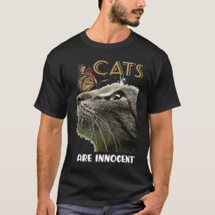 cat cat kittens cats are innocent T-Shirt