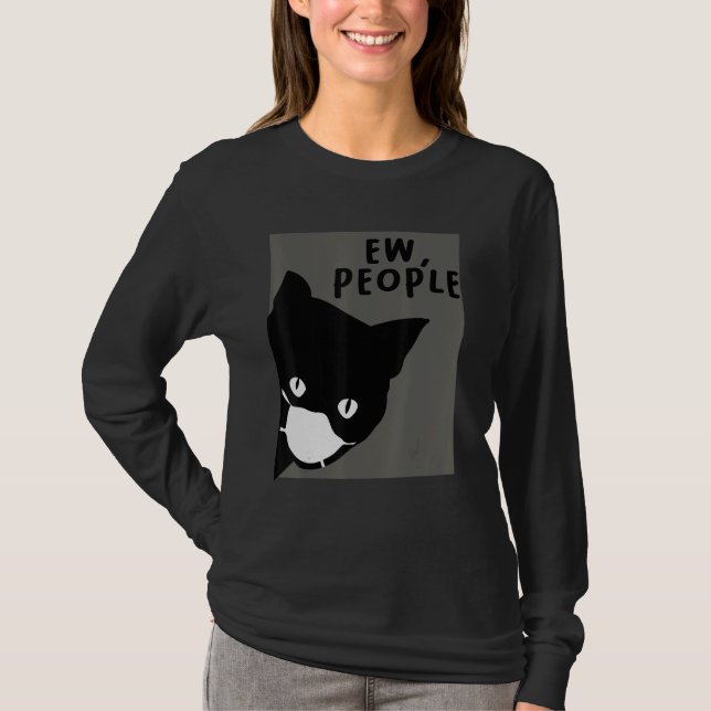 Cat Cat With Face Mask Ew People Cat 1 T-Shirt (Front)