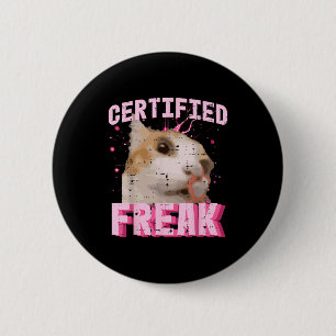 Cat Certified Freak Funny Saying Kitten Women Girl 6 Cm Round Badge