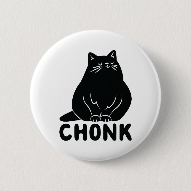 Cat Chonk  6 Cm Round Badge (Front)