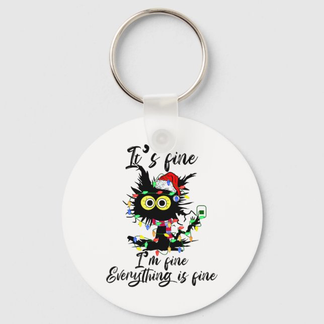 Cat Christmas It's Fine I'm Fine Everything Is Fin Key Ring (Front)