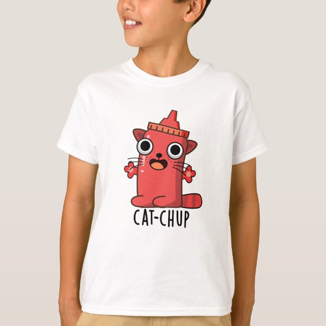 Cat-chup Funny Ketchup Pun  T-Shirt (Front)