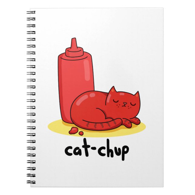 Cat-chup Funny Red Ketchup Cat Pun  Notebook (Front)