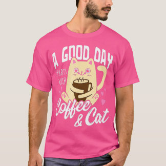 Cat Coffee Mug Funny Cat Lover Gift  T-Shirt