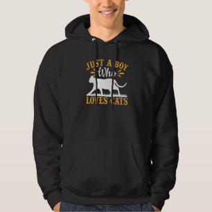 Cat Cute Cat Owner I Just A Boy Who Loves Cats Hoodie