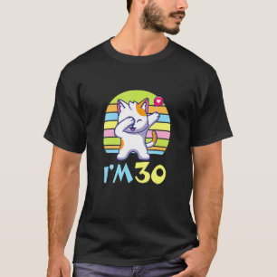 Cat Dabbing With Heart Happy O Me You 30 Years Old T-Shirt