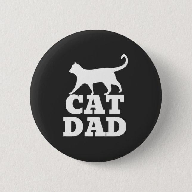 Cat Dad 6 Cm Round Badge (Front)
