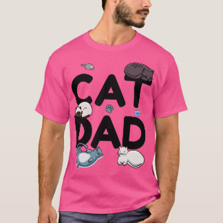 Cat Dad Cat Cat man Daddy Kitty Meow  (2) T-Shirt