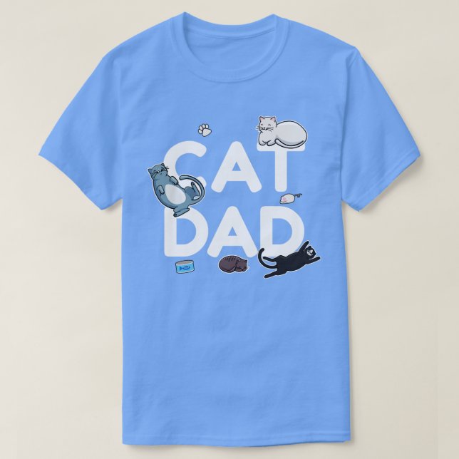 Cat Dad Cat Cat man Daddy Kitty Meow  (3) T-Shirt (Design Front)
