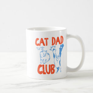 Cat Dad Club, Life Is Better With Cats, Cat Dad, F Coffee Mug