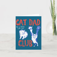 Cat Dad Club Life Is Better With Cats Father's Day