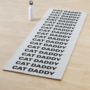 CAT DAD DADDY YOGA MATS
