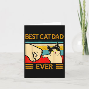 Cat Dad Ever Father's Day Gift Cat Daddy For Men Card
