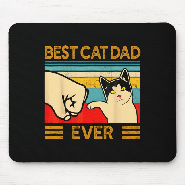 Cat Dad Ever Father's Day Gift Cat Daddy For Men  Mouse Pad (Front)