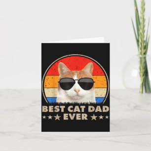 Cat Dad Ever Vintage Cool Gles Cat For Father Men Card