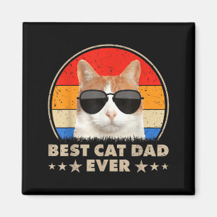 Cat Dad Ever Vintage Cool Gles Cat For Father Men Magnet
