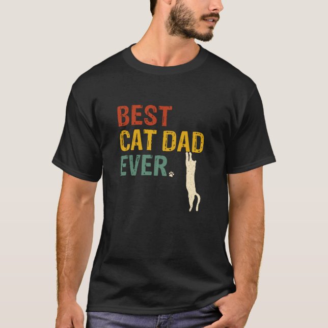 Cat dad, Funny cat Father Design 1 T-Shirt (Front)