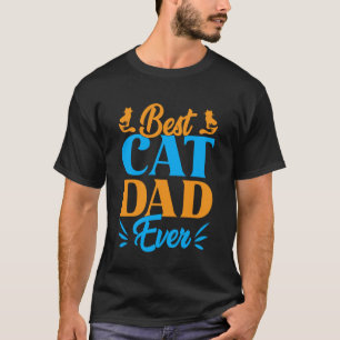 Cat dad, Funny cat Father Design T-Shirt