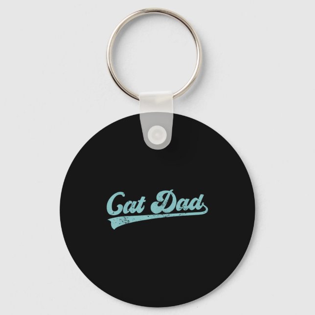 Cat Dad Funny Dad Father's Day Funny Papa  Key Ring (Front)