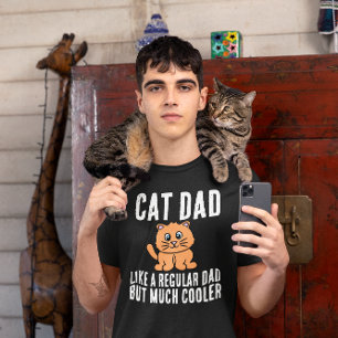 CAT DAD MUCH COOLER MENS T-SHIRTS