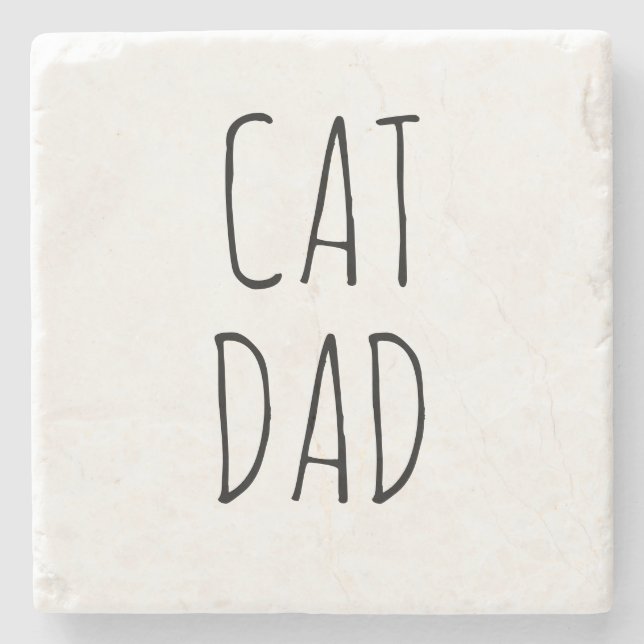 "Cat Dad" Simple Modern Farmhouse Stone Coaster (Front)