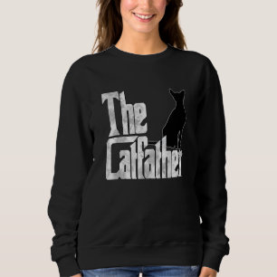 Cat Dad The Catfather Crazy Black Cat Father Kitty Sweatshirt