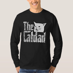 Cat Dad The Catfather Crazy Cat Father Kitty Daddy T-Shirt