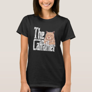 Cat Dad The Catfather Crazy Cat Father Kitty Daddy T-Shirt